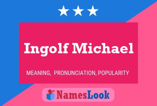 ملصق اسم Ingolf Michael