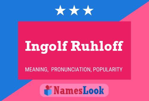 ملصق اسم Ingolf Ruhloff