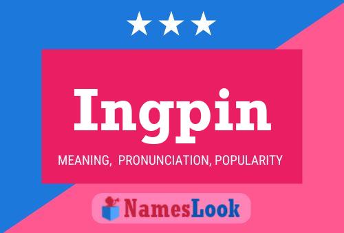 ملصق اسم Ingpin