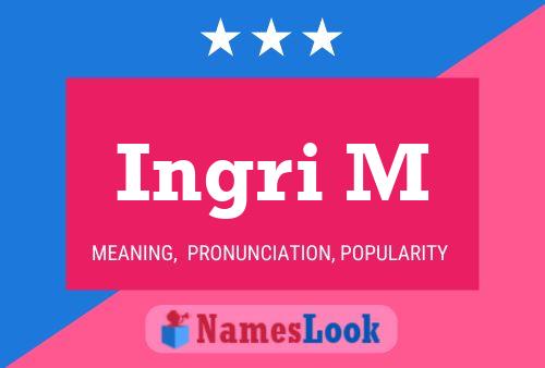 ملصق اسم Ingri M