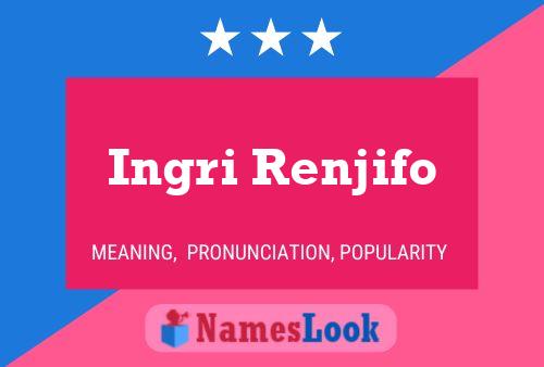 ملصق اسم Ingri Renjifo