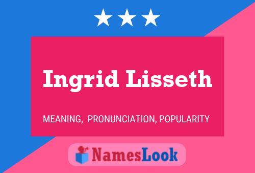 ملصق اسم Ingrid Lisseth