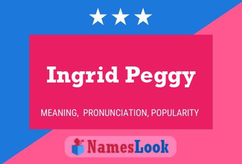 ملصق اسم Ingrid Peggy