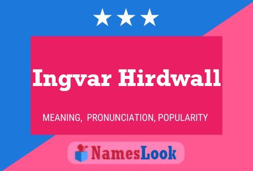 ملصق اسم Ingvar Hirdwall