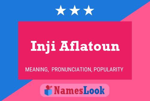 ملصق اسم Inji Aflatoun