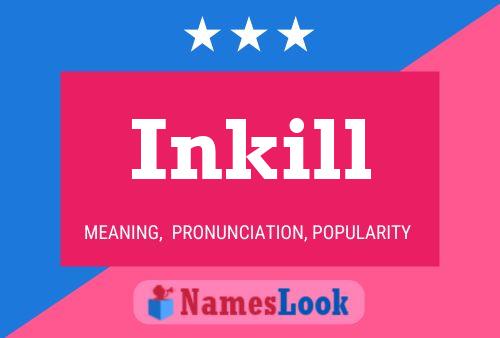 ملصق اسم Inkill