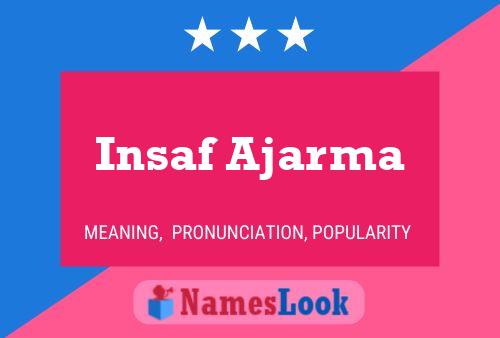 ملصق اسم Insaf Ajarma