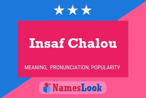 ملصق اسم Insaf Chalou