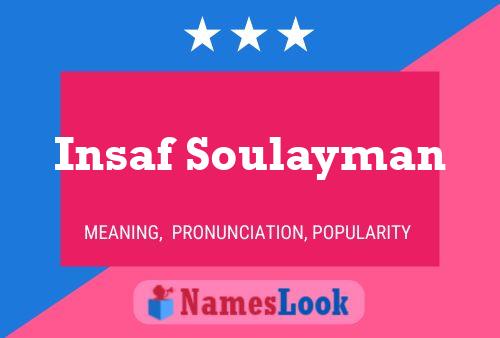 ملصق اسم Insaf Soulayman