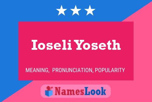 ملصق اسم Ioseli Yoseth