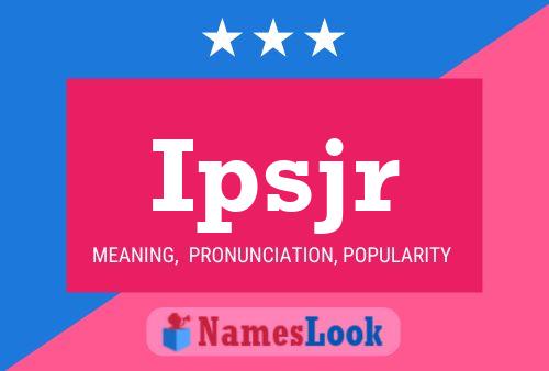 ملصق اسم Ipsjr