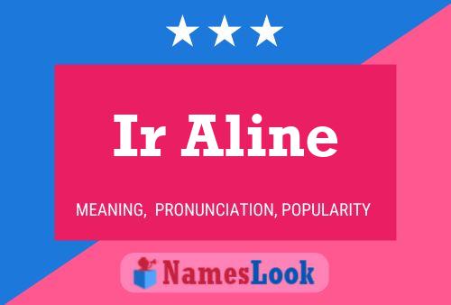 ملصق اسم Ir Aline