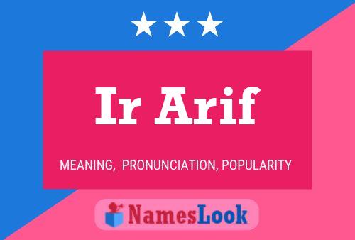 ملصق اسم Ir Arif