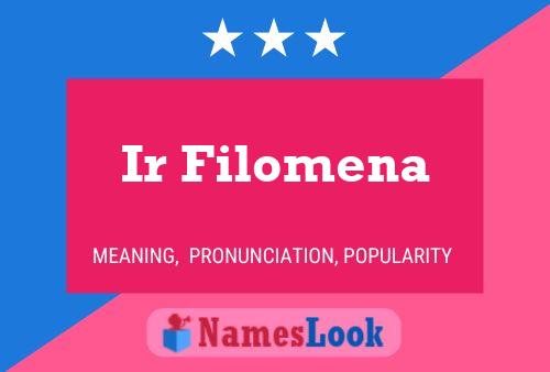 ملصق اسم Ir Filomena