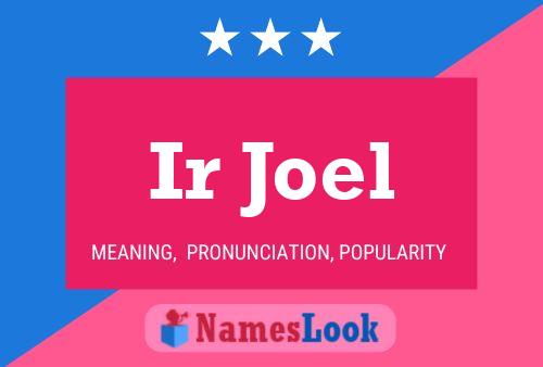 ملصق اسم Ir Joel