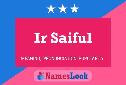 ملصق اسم Ir Saiful