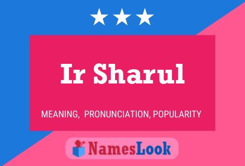 ملصق اسم Ir Sharul