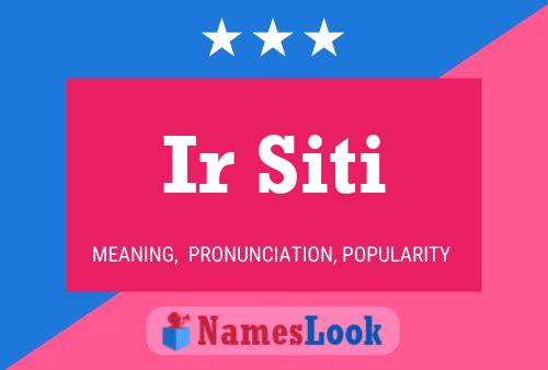 ملصق اسم Ir Siti