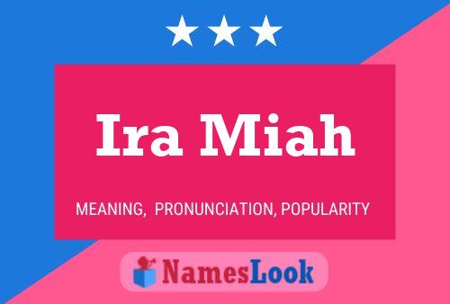 ملصق اسم Ira Miah