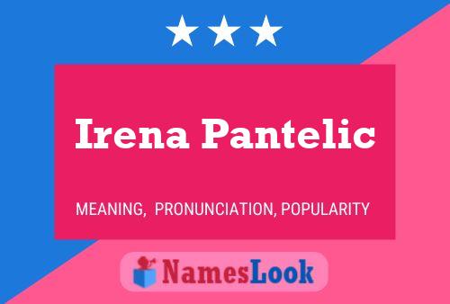 ملصق اسم Irena Pantelic