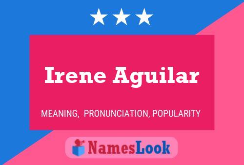 ملصق اسم Irene Aguilar