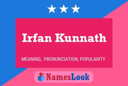 ملصق اسم Irfan Kunnath