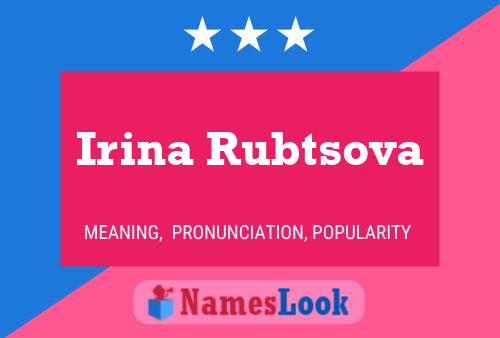 ملصق اسم Irina Rubtsova