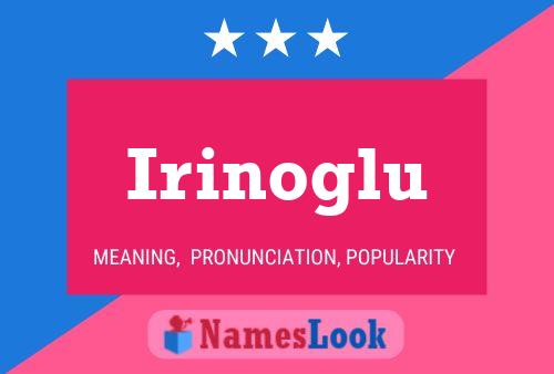 ملصق اسم Irinoglu