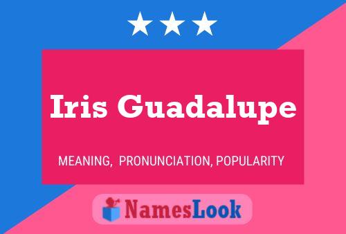 ملصق اسم Iris Guadalupe