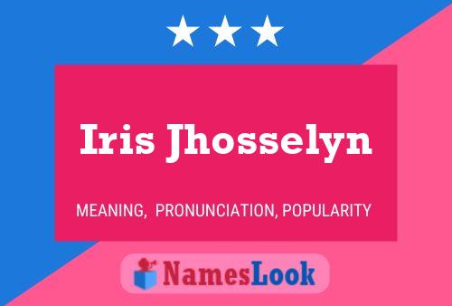 ملصق اسم Iris Jhosselyn