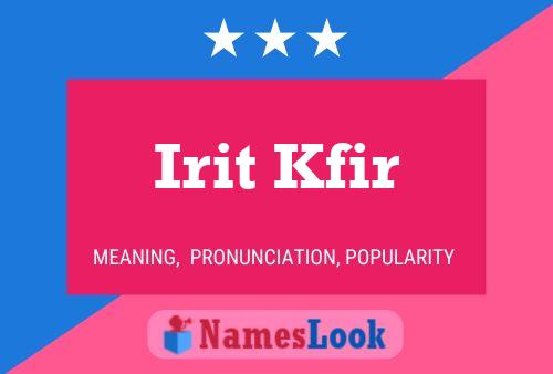 ملصق اسم Irit Kfir