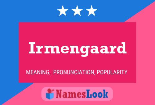 ملصق اسم Irmengaard