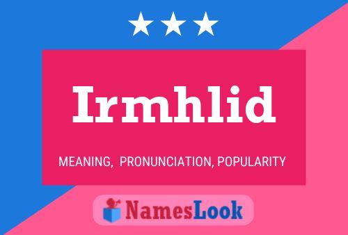 ملصق اسم Irmhlid