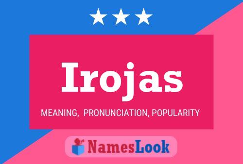 ملصق اسم Irojas