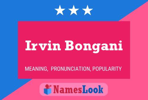 ملصق اسم Irvin Bongani