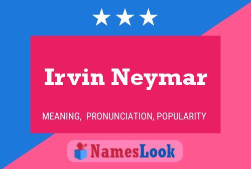 ملصق اسم Irvin Neymar