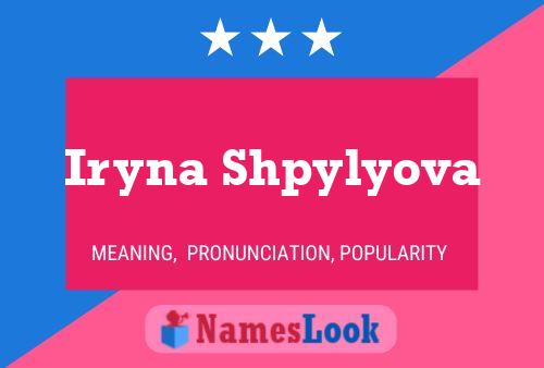 ملصق اسم Iryna Shpylyova