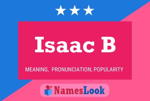 ملصق اسم Isaac B