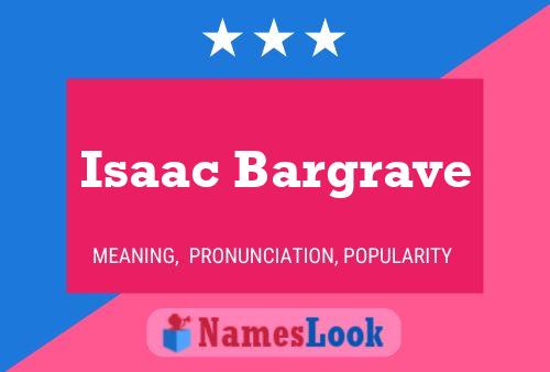 ملصق اسم Isaac Bargrave