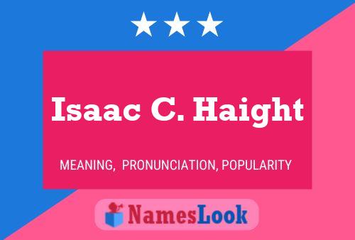 ملصق اسم Isaac C. Haight