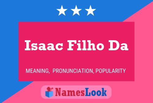 ملصق اسم Isaac Filho Da