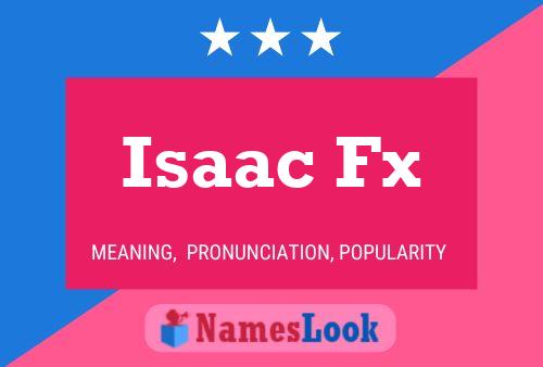 ملصق اسم Isaac Fx