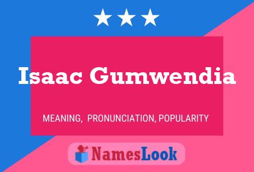 ملصق اسم Isaac Gumwendia