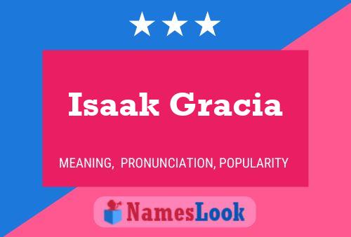 ملصق اسم Isaak Gracia