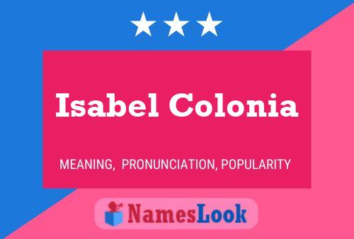 ملصق اسم Isabel Colonia