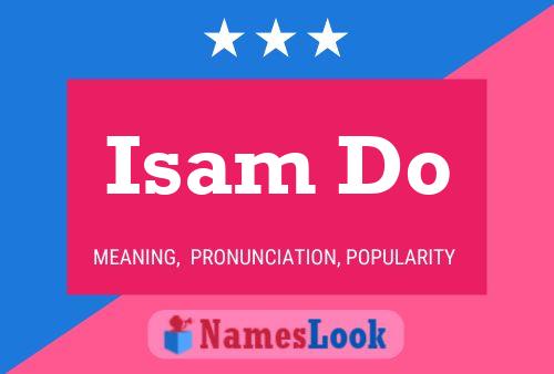 ملصق اسم Isam Do