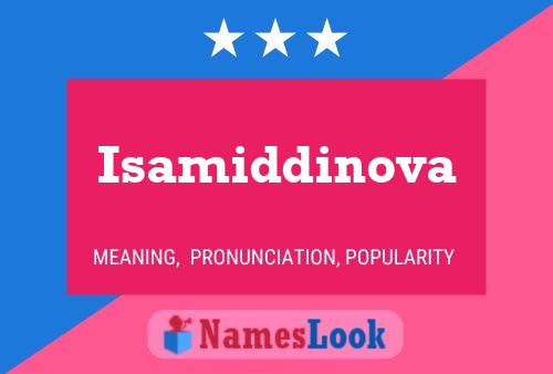 ملصق اسم Isamiddinova