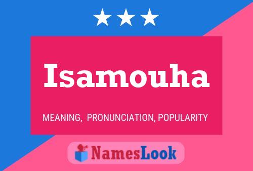 ملصق اسم Isamouha