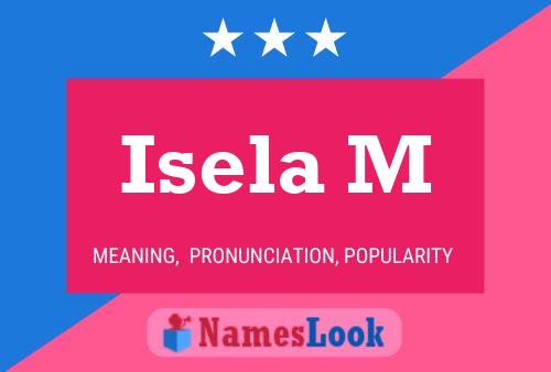 ملصق اسم Isela M