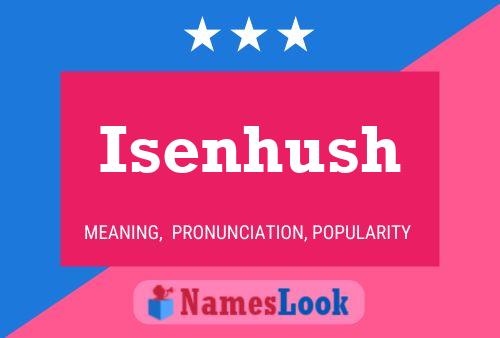 ملصق اسم Isenhush